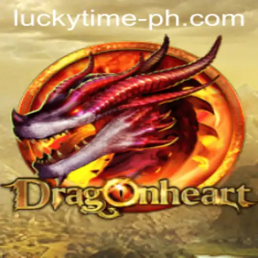 Discovering 'DragonHeart': An Epic Journey with LUCKYTIME