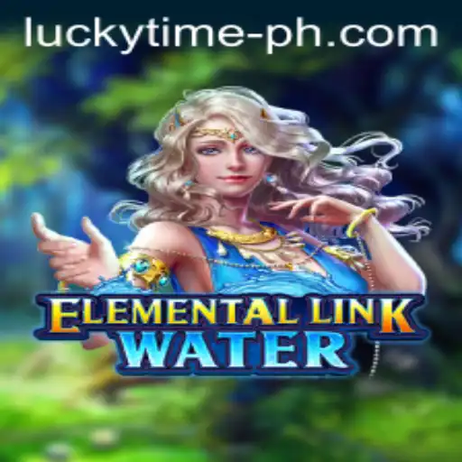 Explore the Mystical World of ElementalLinkWater: Unveil Hidden Powers with LUCKYTIME