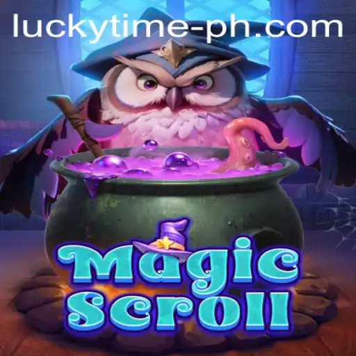 MagicScroll: An In-Depth Look at the Enchanting New Game and Its Feature LUCKYTIME