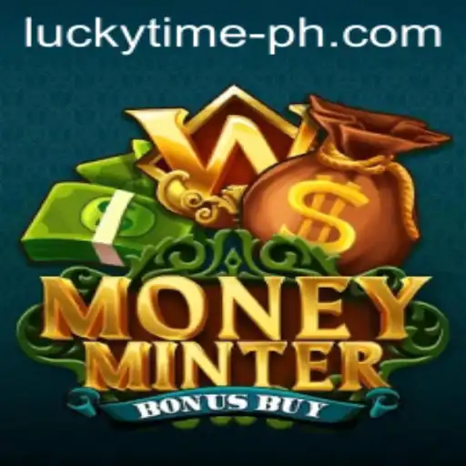 Exploring MoneyMinterBonusBuy: Dive into the Game of Thrills with LUCKYTIME